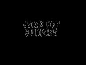 :::JACK OFF BUDDIES:::